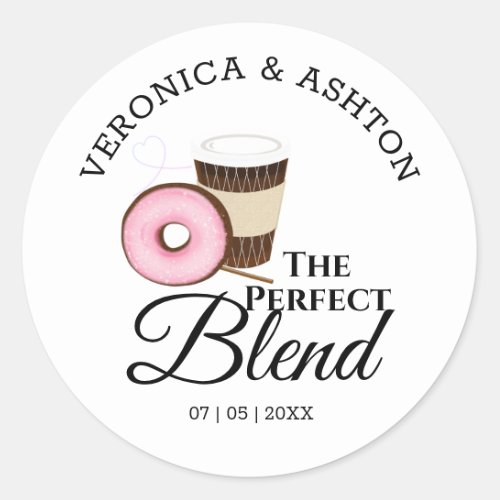 The Perfect Blend Coffee and Donut  Wedding Classic Round Sticker