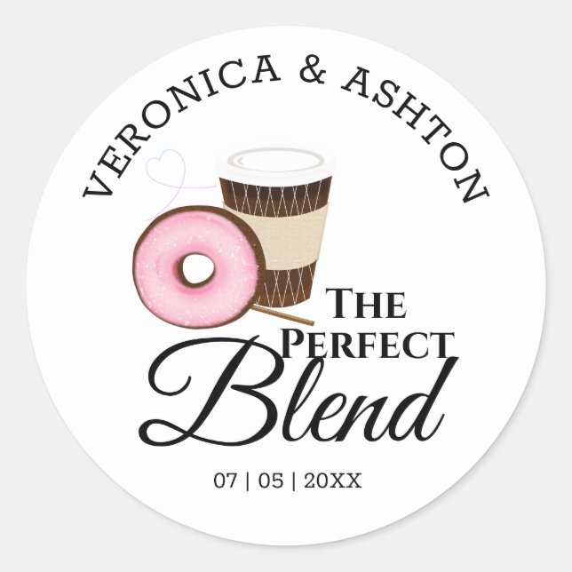 The Perfect Blend Coffee and Donut | Wedding Classic Round Sticker (Front)