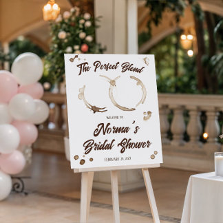 The Perfect Blend! Coffee Bridal Shower Welcome Poster