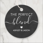 The Perfect Blend Coffee Gift Tag, Wedding Favor Tags<br><div class="desc">These are the perfect little gift tags. You can customize front and back text.</div>