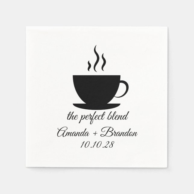 The Perfect Blend Coffee lovers Wedding  Napkins (Front)