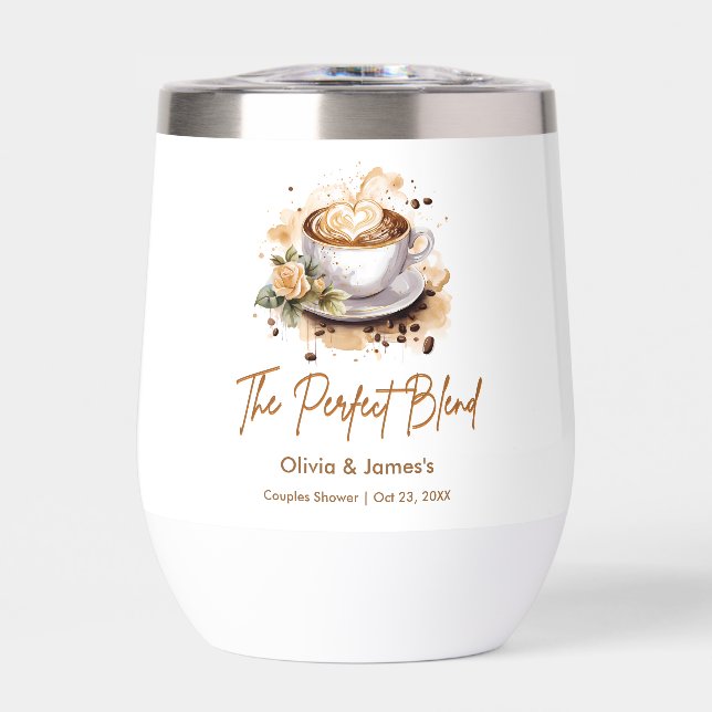 The Perfect Blend Coffee Wedding Couples Shower  Thermal Wine Tumbler (Front)