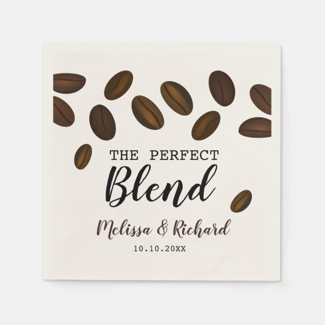 The Perfect Blend Coffee Wedding Napkins (Front)