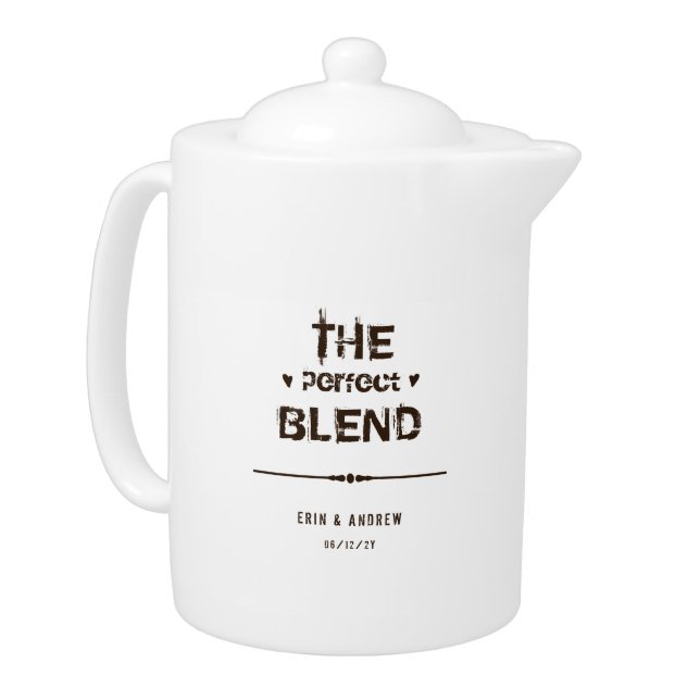 The Perfect Blend Custom Wedding Cofee Tea Teapot (Left)