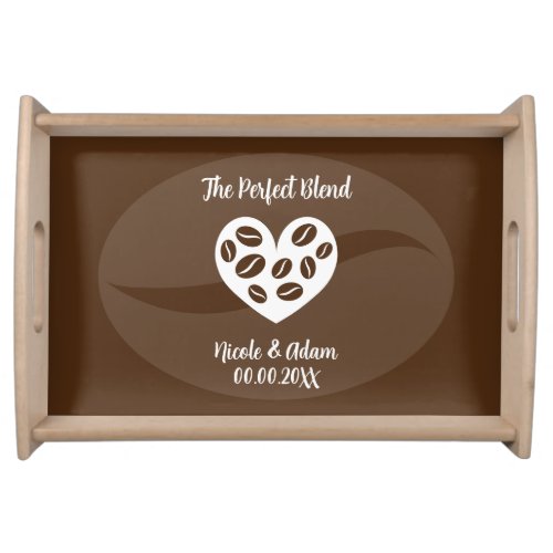 The Perfect Blend cute wedding coffee serving tray