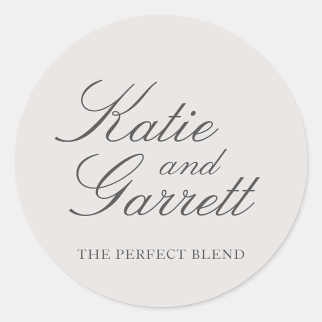 The Perfect Blend Elegant Gray Wedding Favor Classic Round Sticker (Front)