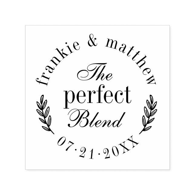 The Perfect Blend | Elegant Typography Wedding Self-inking Stamp (Design)