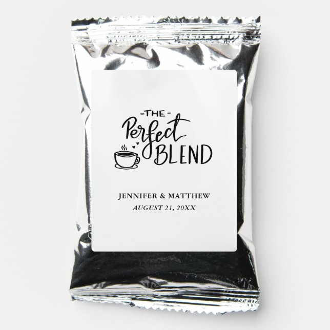 The Perfect Blend Handwritten Script Wedding Coffee Drink Mix (Front)
