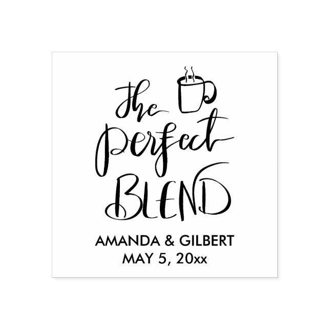 The Perfect Blend Handwritten Script Wedding Favor Rubber Stamp (Imprint)