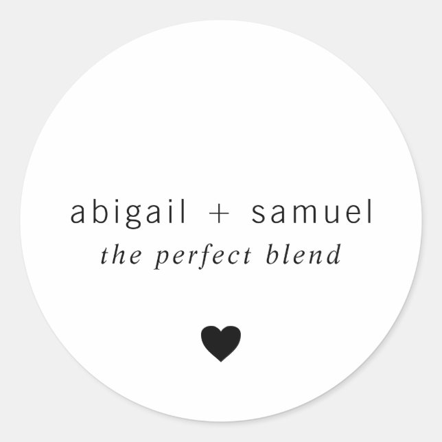 The Perfect Blend Heart Wedding Coffee Favor Classic Round Sticker (Front)