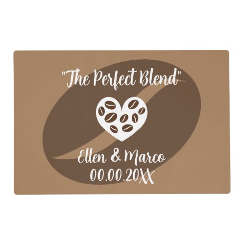 The Perfect Blend laminated wedding placemats