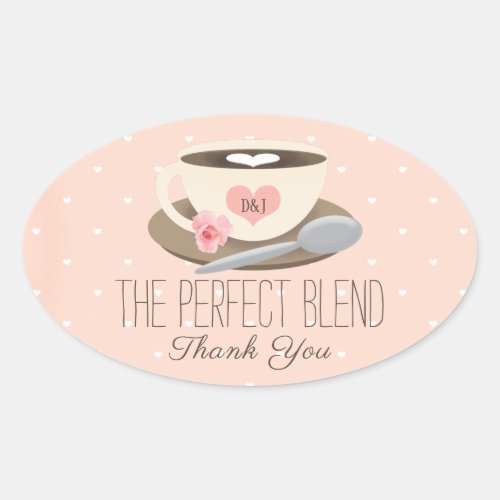 The Perfect Blend Monogram Coffee Cup Oval Sticker