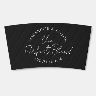The Perfect Blend Personalized Wedding Cute Coffee Cup Sleeve