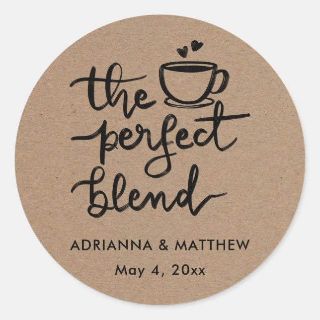 The Perfect Blend | Rustic Kraft Paper Wedding Classic Round Sticker (Front)