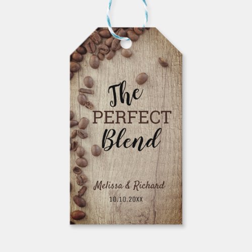 The Perfect Blend Rustic Wood Coffee Wedding Gift Tags
