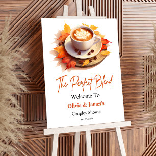 The Perfect Blend Wedding Couples Shower Welcome Foam Board