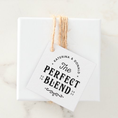 The Perfect Blend Wedding Favor Gift Tags 