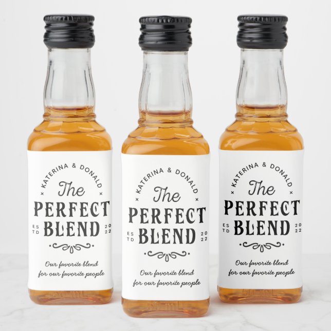 The Perfect Blend Wedding  Liquor Bottle Label (Bottles)