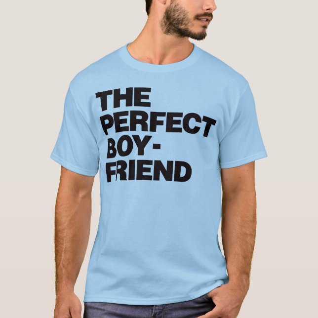 The Perfect Boyfriend - Black T-Shirt (Front)