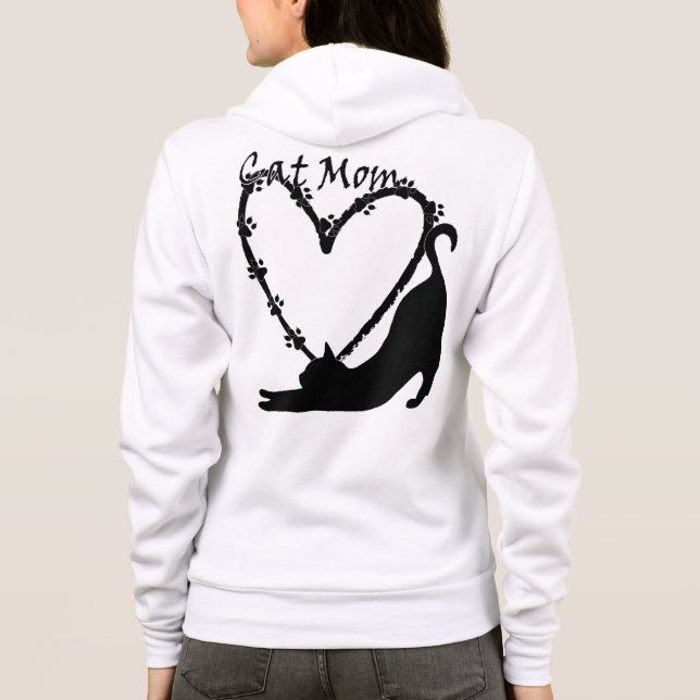 The Perfect "Cat Mom" Hoodie with print on back. (Back)