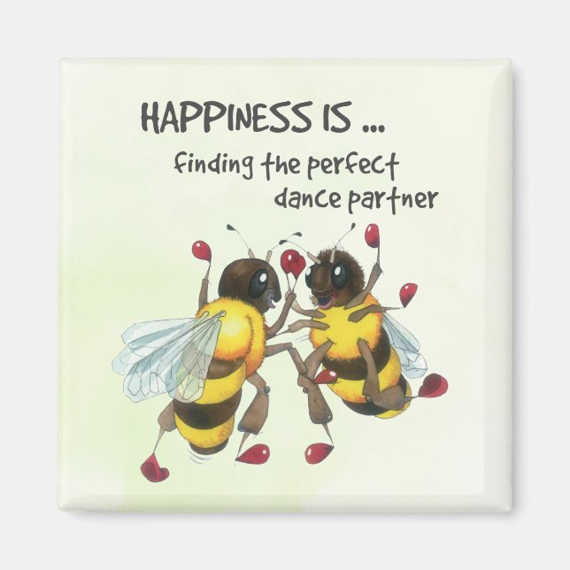 The perfect dance partner  magnet (Front)