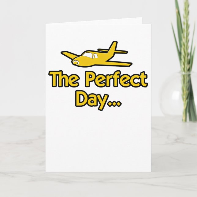 The Perfect Day Airplane Card (Front)