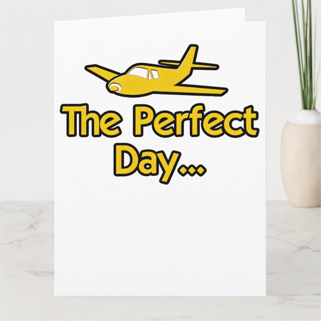 The Perfect Day Airplane Card (Front)