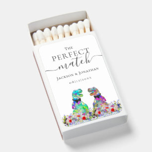 The Perfect Match Dinosaur Gay Wedding Quote