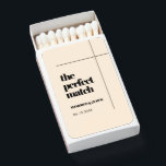 The perfect match Elegant & chic wedding matchbox<br><div class="desc">The perfect match: a cute and practical wedding favors for your guests. Minimalist yet striking: adopt this slightly retro elegant typographic design for your wedding stationery. Fully customizable text,  colors and backgrounds.</div>