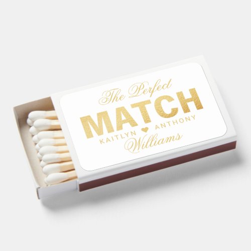 The Perfect Match Elegant Gold Foil Wedding