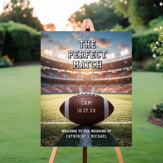The Perfect Match Football Wedding Welcome Sign
