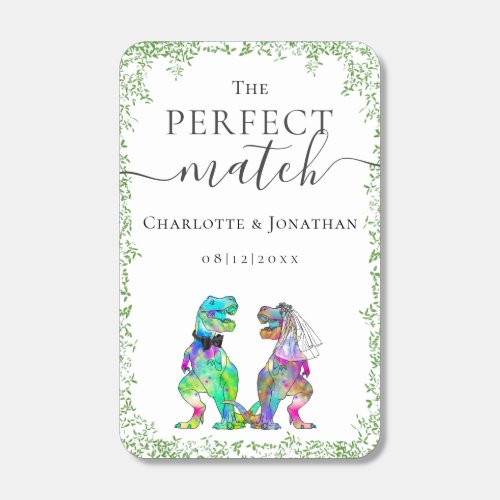 The Perfect Match Funny Dinosaur Wedding Custom