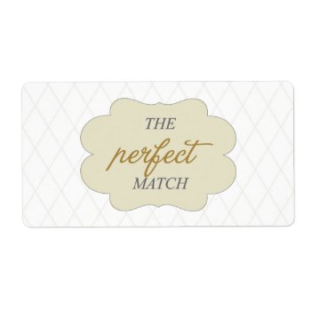 The Perfect Match Label by simplysostylish at Zazzle