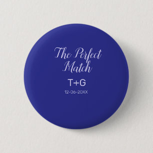 The perfect match royal blue luxury add couple nam button