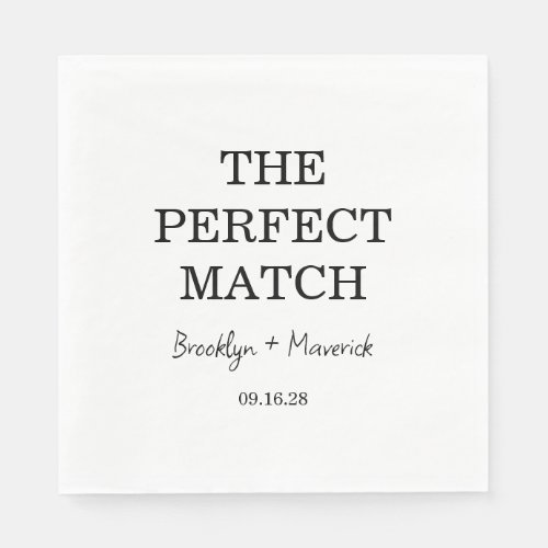 The Perfect Match Wedding Rehearsal Dinner Napkins