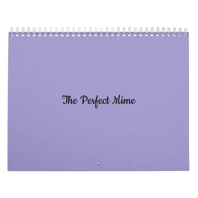 The Perfect Mime-Calendar Calendar (Cover)
