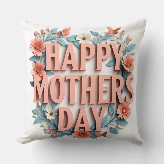 The Perfect Mother's Day Pillow Before May 11th!  (Front)