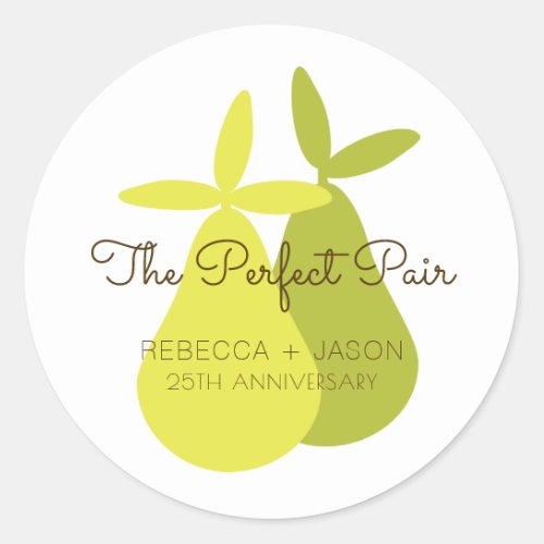 The Perfect Pair Couple Of Pears Anniversary Classic Round Sticker