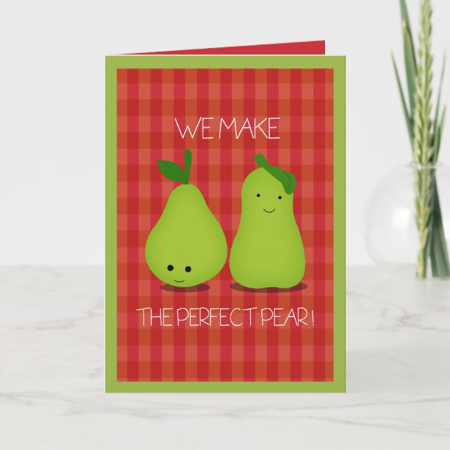 The Perfect Pear Valentines Day Greeting Card (Front)