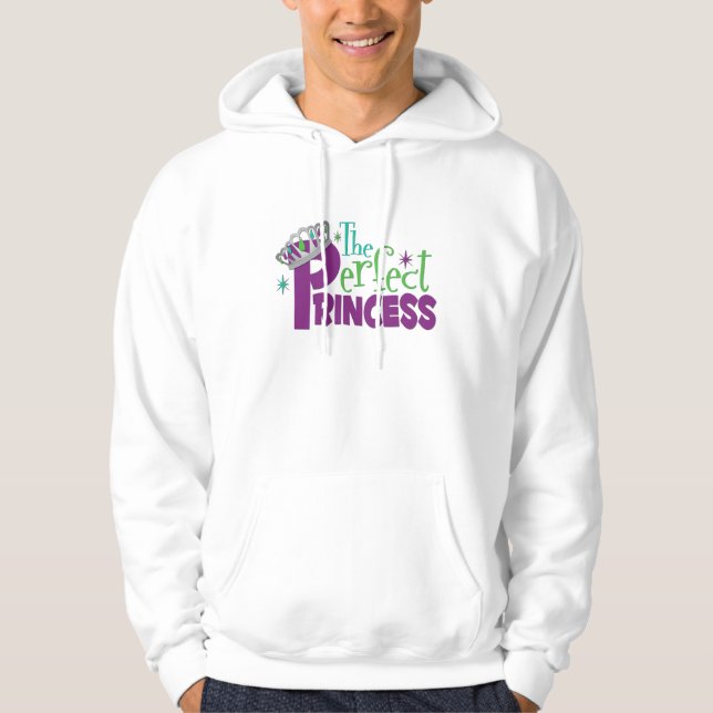 the Perfect Princess Hoodie (Front)