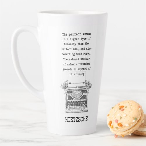 The PERFECT WOMAN typewriter quote Nietzsche Latte Mug