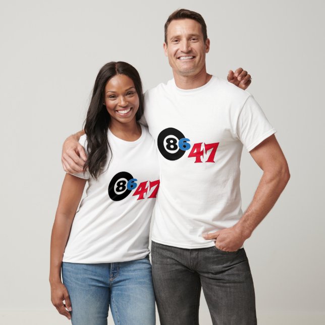 The perfectly designed "8647" gear hands down T-Shirt (Unisex)
