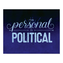The Personal is Political - 11x14 Print
