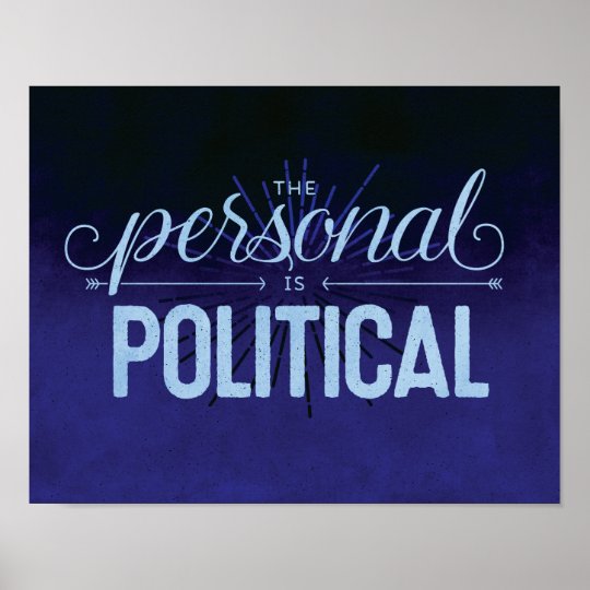 The Personal Is Political 11x14 Print Zazzle