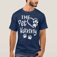 The Pet Nanny Pet Sitting Pet Watcher Pet Sitter T