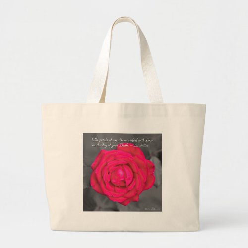 The Petals Of My Heart Unfurl Large Tote Bag