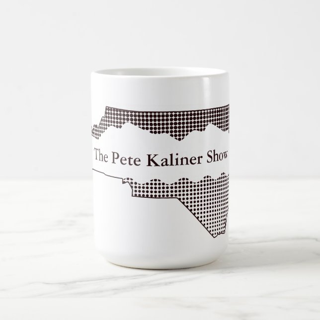 The Pete Kaliner Show mug (Center)