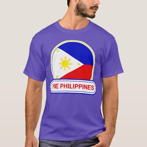 The Philippines Country Badge The Philippines Flag T_Shirt