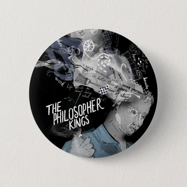The Philosopher Kings Button (Front)