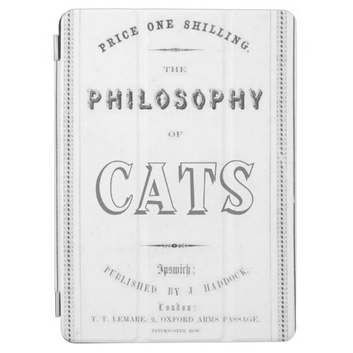 The Philosophy of Cats iPad Air Cover